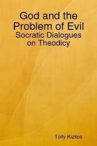 God and the Problem of Evil