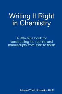 Writing It Right in Chemistry - A Little Blue Book