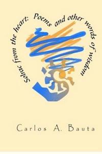 Solrac from the Heart: Poems and Other Words of Wisdom