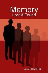 Memory: Lost & Found