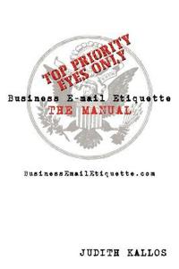 Business E-mail Etiquette | THE MANUAL