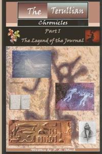 The Terullian Chronicles Part 1 - The Legend of the Journal