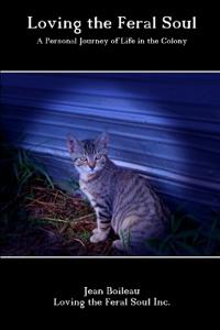 Loving the Feral Soul