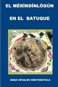 EL Merindinlogun En El Batuque