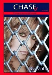 Chased (Perseguida)