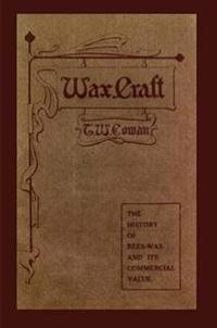 Bokomslag för "Wax Craft"