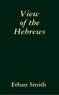 View of the Hebrews