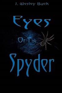 Eyes of the Spider