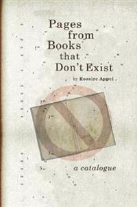 Pages from Books That Don't Exist