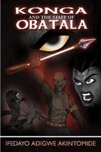 Konga and the Staff of Obatala