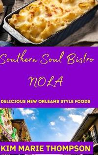 Southern Soul Bistro Nola