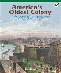 America�s Oldest Colony