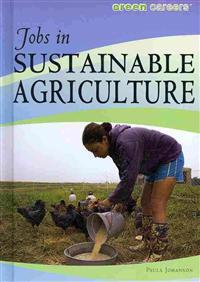 Jobs in Sustainable Agriculture