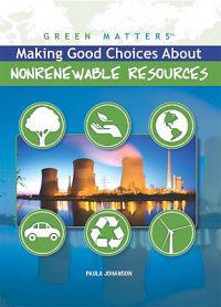 Making Good Choices About Nonrenewable Resources
