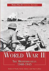 World War II: The Mediterranean 1940-1945