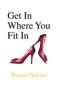 Get in Where You Fit in