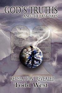 God's Truths and the Last Days