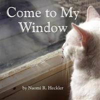 Come to My Window