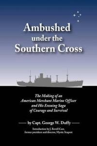 Ambushed Under the Southern Cross