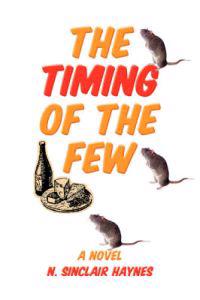The Timing of The Few
