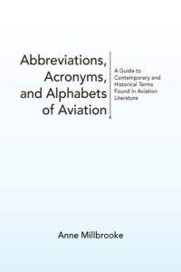 Abbreviations, Acronyms, and Alphabets of Aviation
