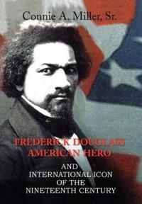 Kirjan kansi "Frederick Douglass American Hero"