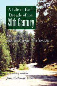 Kirjan kansi "A Life in Each Decade of the 20th Century"