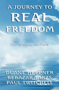 Bokomslag för "A Journey to Real Freedom"