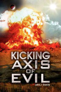 Kicking Axis of Evil
