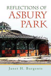 Reflections of Asbury Park
