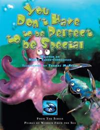 You Don't Have to be Perfect to be Special