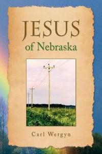Bokomslag för "Jesus of Nebraska"