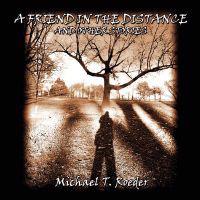 A Friend in the Distance and Other Stories