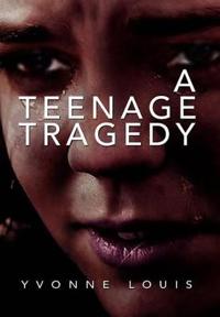 Bokomslag för "A Teenage Tragedy"