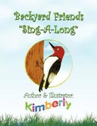 Bokomslag för "Backyard Friends ''Sing-A-Long''"