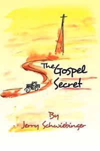 The Gospel Secret