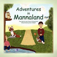 Adventures in Mannaland