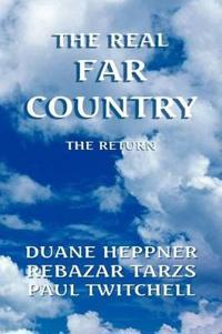 Bokomslag för "The Real Far Country"