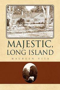 Bokomslag för "Majestic, Long Island"