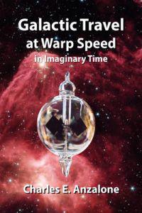 Bokomslag för "Galactic Travel at Warp Speed In Imaginary Time"