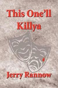 Bokomslag för "This One'll Killya"