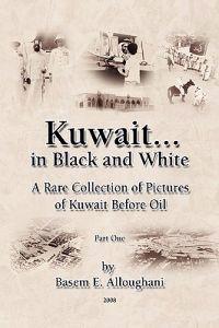 Kuwait... in Black and White