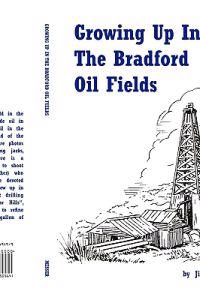 Bokomslag för "Growing Up in the Bradford Oil Fields"