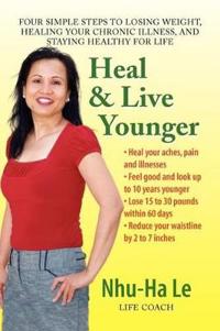 Bokomslag för "Heal & Live Younger"