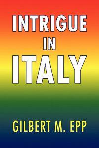 Intrigue in Italy