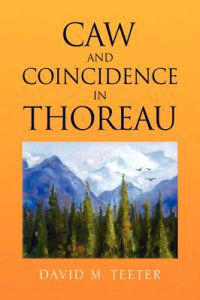 Bokomslag för "Caw and Coincidence in Thoreau"