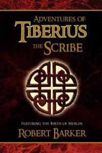 Adventures of Tiberius the Scribe