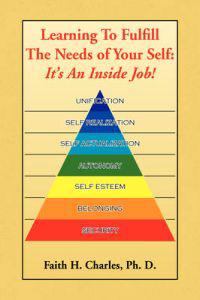 Bokomslag för "Learning To Fulfill The Needs of Your Self"