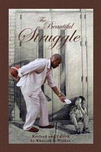 The Beautiful Struggle