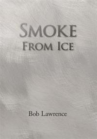 Bokomslag för "Smoke from Ice"